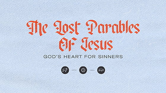 The Lost Parables Of Jesus