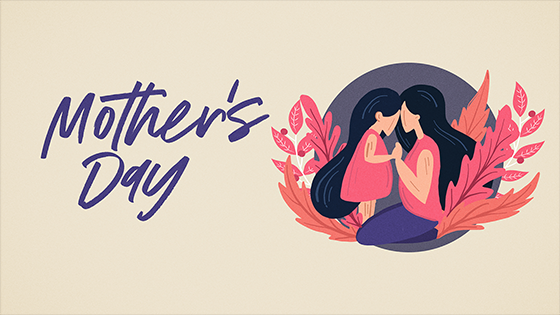 Mother’s Day 2024